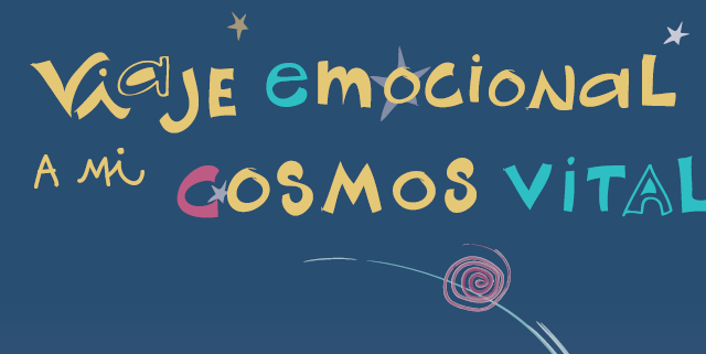 Educación socioemocional secundaria. Viaje a mi cosmos vital